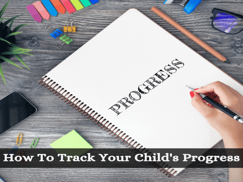 How To Track Your Child’s Progress