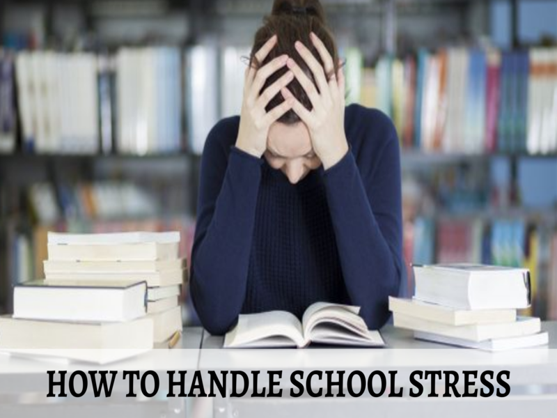 How to Handle School Stress